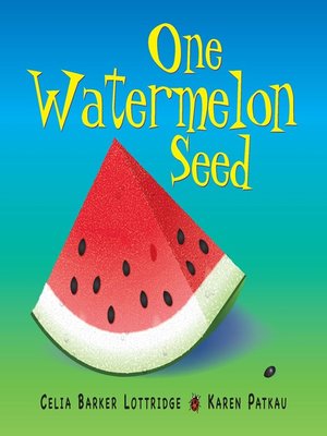cover image of One Watermelon Seed